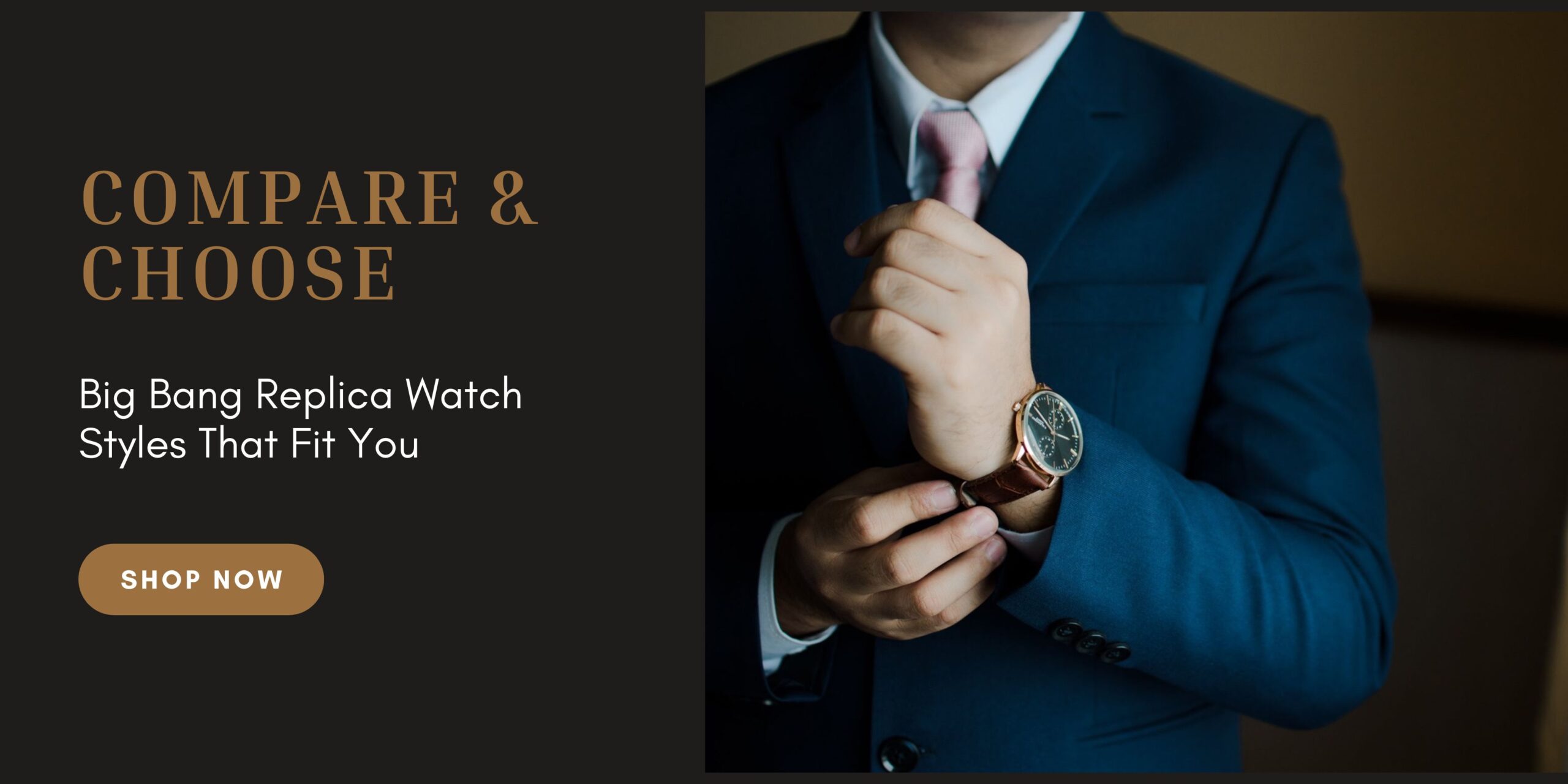 Compare & Choose – Big Bang Replica Watch Styles That Fit You
