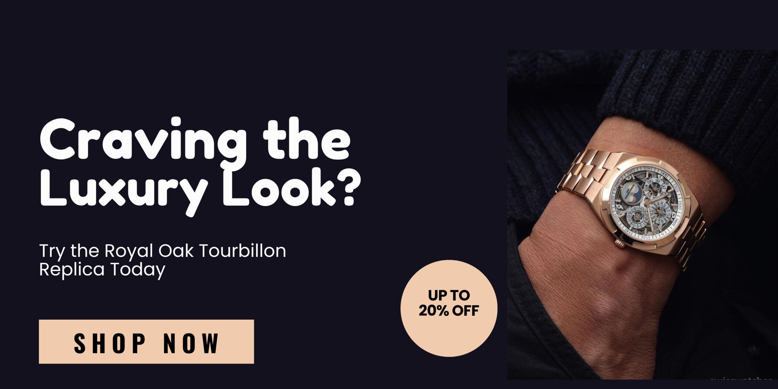 Craving the Luxury Look? Try the Royal Oak Tourbillon Replica Today