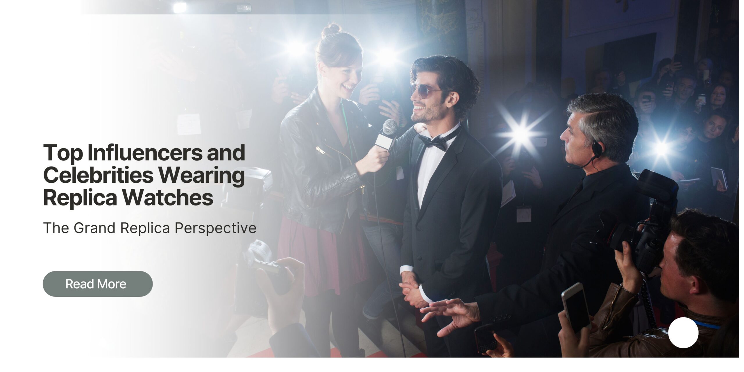 Top Influencers and Celebrities Wearing Replica Watches: The Grand Replica Perspective